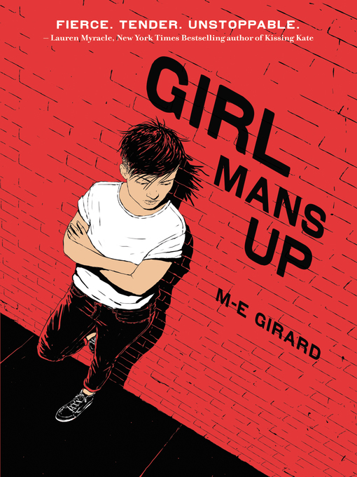 Title details for Girl Mans Up by M-E Girard - Wait list